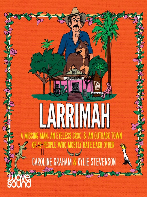 Title details for Larrimah by Caroline Graham - Available